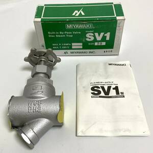 ★未使用品★ MIYAWAKI スチームトラップ SV1 SV1-20A ミヤワキ バイパス弁兼用 ディスク式スチームトラップ ネジ込/炭素鋼 I230816