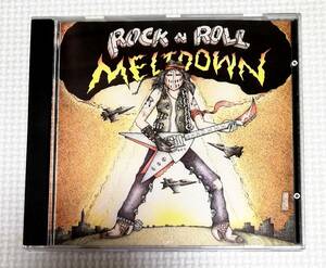 CD　Rock 'n' Roll MELTDOWN/VA/zodiac,yngwie,scorpions,warlock,cinderella,purple,kiss,la guns, kingdom come,bon jovi/US盤