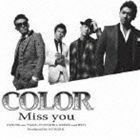 Miss you（CD＋DVD） COLOR