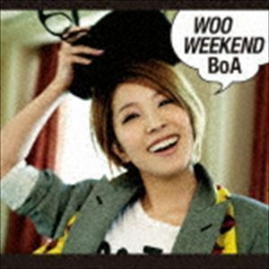 WOO WEEKEND（CD＋DVD／ジャケットA） BoA