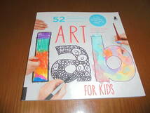 洋書子供の為のアートラボ52のレッスン　Art Lab for Kids　デッサン　絵画　版画　紙のコラージュ　ミクスト メディア_画像1