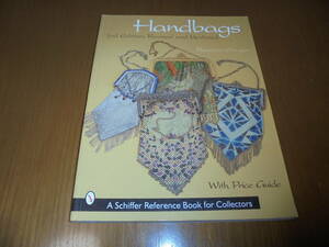 洋書ハンドバッグ　コレクション　Handbags　中世から　歴史　　アンティーク　シェファーコレクション　