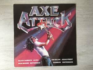 AXE ATTACK AXE ATTACK VOL II UK盤　MOTORHEAD BLACK SABBATH RUSH WHITESNAKE IRON MAIDEN IAN GILLAN RAINBOW AC/DC JUDAS PRIEST