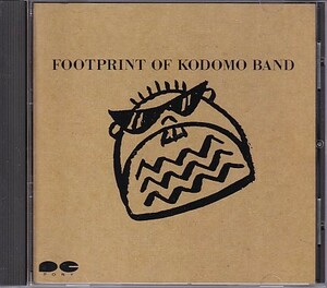 CD 子供ばんど FOOTPRINT OF KODOMO BAND ベスト