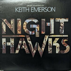 ☆KEITH EMERSON/NIGHTHAWKS(O.S.T)1981'USA BACKSTREET