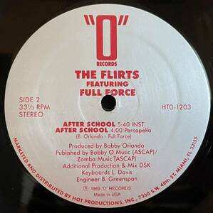 THE FLIRTS feat FULL FORCE / After School 12inch盤その他にもプロモーション盤 レア盤 人気レコード 多数出品。