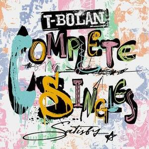 シングルベストアルバム「T-BOLAN COMPLETE SINGLES ～SATISFY～」