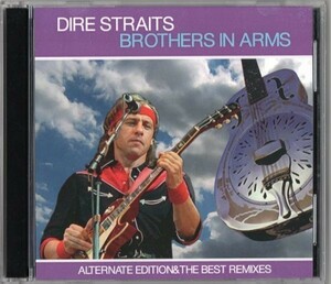 DIRE STRAITS - BROTHERS IN ARMS - ALTERNATE EDITION & THE BEST REMIXES