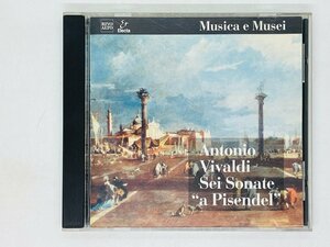 即決CD ANTONIO VIVALDI Sei Sonate a Pisendel / Musica e Musei / アルバム クラシック G05