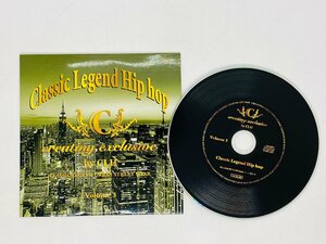 即決CD Classic Legend Hip hop C / creating exclusive by CLH / Volume 3 / ラッパ我リヤ S05