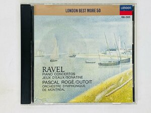 即決CD RAVEL PIANO CONCERTOS / PASCAL ROGE DUTOIT / DE MONTREAL / FOOL-23125 J05