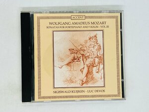 即決CD 独盤 MOZART SONATAS FOR FORTEPIANO AND VIOLIN VOL.III / SIGISWALD KUJIKEN / LUC DEVOS J05