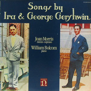 米国LP☆ JOAN MORRIS, WILLIAM BOLCOM Songs By Ira & George Gershwin ジョアン・モリス ウィリアム・ボルコム アイラ ガーシュイン歌曲