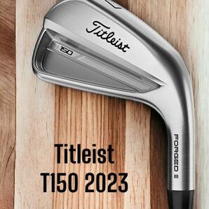 Titleist タイトリスト T150 2023 アイアン 5-P 6本セット N.S.PRO MODUS3 TOUR 105