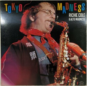 ライブ盤★中古LP「Tokyo Madness / トーキョー・マッドネス」Richie Cole / リッチー・コール