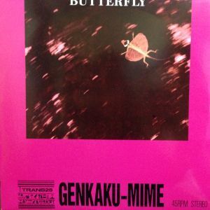 12inchレコード　GENKAKU-MIME / BUTTERFLY