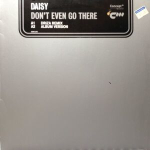 12inchレコード　DAISY / DON'T EVEN GO THERE