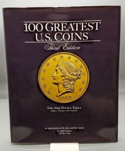 【洋書】『100 Greatest U.S. Coins』/2008年/Jeff Garrett/Ron Guth/Whitman Pub Llc/Y624/mm*22_6/31-01-1A