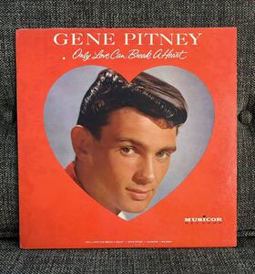 Gene Pitney 1962 US Original Mono LP Only Love Can Break A Heart … オールディーズ ジーン・ビットニー