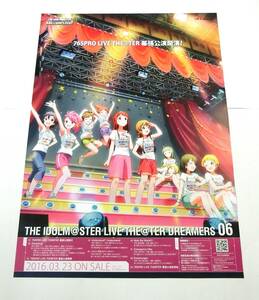 ■アイドルマスター ミリオンライブ！ドリーマーズ THE IDOLM@STER LIVE THE@TER DREAMERS 06 非売品 告知ポスター B2