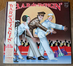 B.A.R. With 40's Animals Band - B.A.R. De Swingin' / 帯付 LP / タケカワ・ユキヒデ, ゴダイゴ