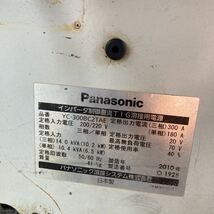  N4177 1円スタートPanasonic パナソニック TIG溶接機 インバータ YC-300BC2 年式2010 動作確認OK トーチ新品に変えました　アルゴン溶接　_画像3