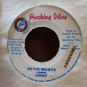 GHOST / DO YOU BELIEVE /7インチ/DANCEHALL REGGAE,LOVERS ROCK,CHER の名曲を カヴァー