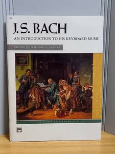 洋書　楽譜　バッハ　鍵盤音楽入門　J. S. Bach, An Introduction to His Keyboard Music　HM23