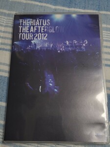 Blu-ray the hiatus/the afterglow tour 2012