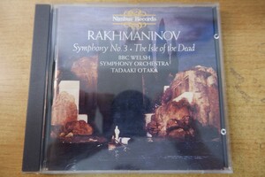 CDj-8984 BBC Welsh Symphony Orchestra/Otaka / RAKHMANINOV : The Isle of the Dead/Symphony No. 3