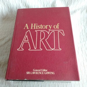 M056 A History of ART 洋書 美術史 古書 レトロ コレクション