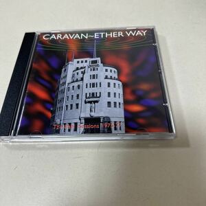 英国プログレ Caravan Ether Way BBC The Peel Sessions 1975-77 Live キャラバン