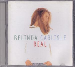 BELINDA CARLISLE / ベリンダ・カーライル / REAL /EU盤/中古CD!!47113!!