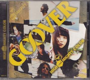 HIGH and MIGHTY COLOR/ハイ・アンド・マイティ・カラー/G∞VER/中古CD!!17665!!!