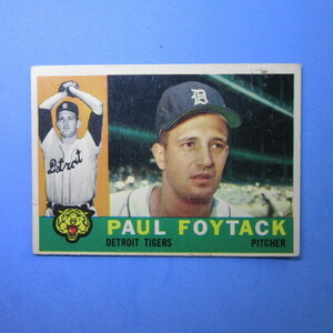 1960 Topps #364 Paul Foytack