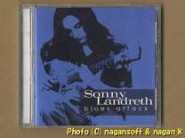 Sonny Landreth (サニー・ランドレス) ／ Blues Attack