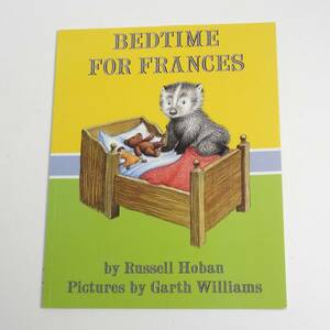 【英語】おやすみなさいフランシス★ラッセル ホーバン★ガース ウイリアムズ★Bedtime for Frances★Russell Hoban★洋書絵本［1］