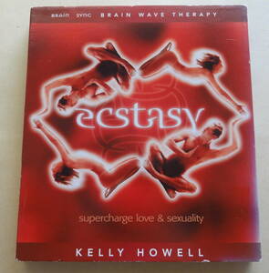 BRAIN SYNC BRAIN WAVE THERAPY : ECSTASY / KELLY HOWELL CD ヒーリング 
