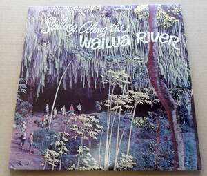 Captain Walter Smith Sr. / Sailing Along The Wailua River LP ハワイアン ワイルア川セーリング HAWAIIAN