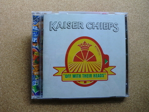 ＊【CD】KAISER CHIEFS／OFF WITH THEIR HEADE（B0012106-02）（輸入盤）