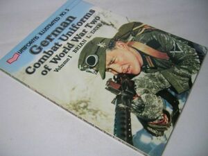 YH22 洋書 German Combat Uniforms of World War Two Volume I