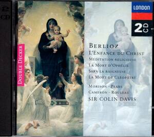 コリン・デイヴィス　ベルリオーズ：キリストの幼時　LONDON輸入盤2CD