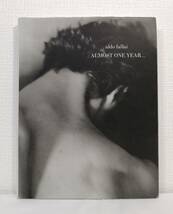 写■ アルド・ファライ 美しい男女の写真集 Aldo Fallai : Almost One Year Distributed Art Publishers_画像1