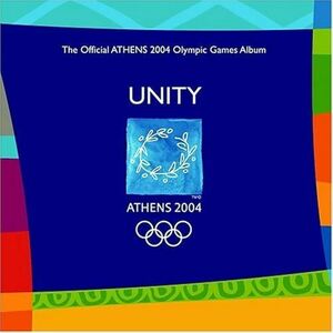 Unity: Official Athens 2004 Olympic Games メイシー・グレイ 輸入盤CD