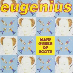 Mary Queen of Scots Eugenius 輸入盤CD