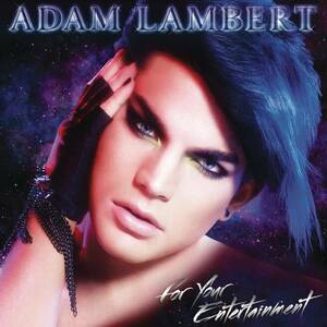 For Your Entertainment アダム・ランバート 輸入盤CD