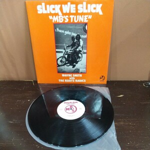 Wayne Smith - Slick We Slick MB's Tune