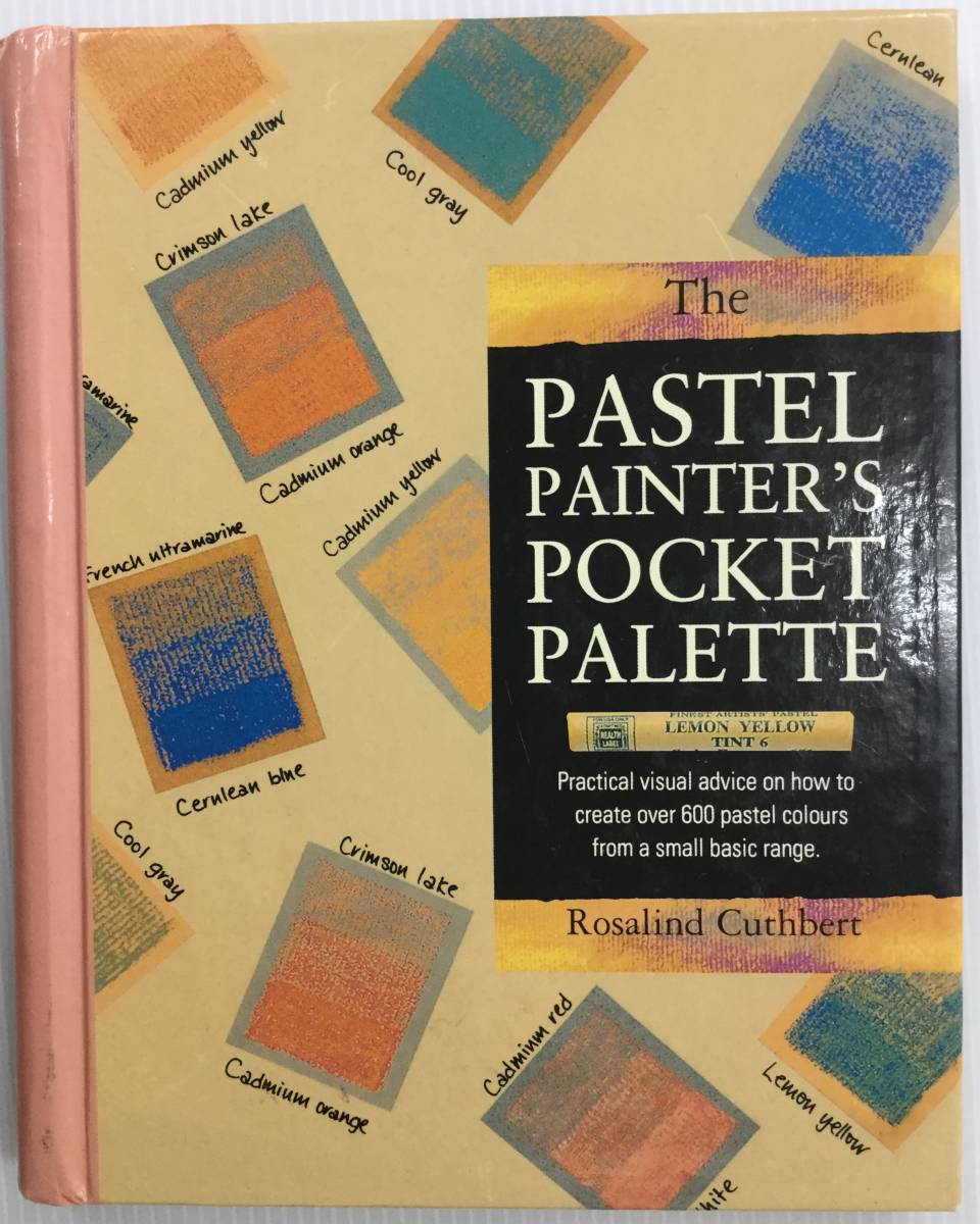 Free shipping ■ARTBOOK_OUTLET■ 62-071 ★ Good book Pastel Painter Pocket Palette THE PASTEL PAINTERS POCKET PALETTE UK 2006, art, Entertainment, Painting, Technique book