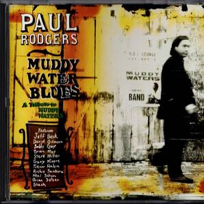【中古CD・輸入盤・盤質良好】Paul Rodgers / Muddy Water Blues (1993年作品) #Jeff Beck, David Gilmour, Brian May, Neal Schon