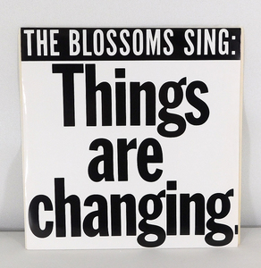 再発 7インチEP「THE BLOSSOMS/Things are changing」ライナー付/フィルスペクター ブライアン・ウイルソン Brian Wilson c/w THE CRYSTALS